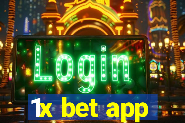 1x bet app